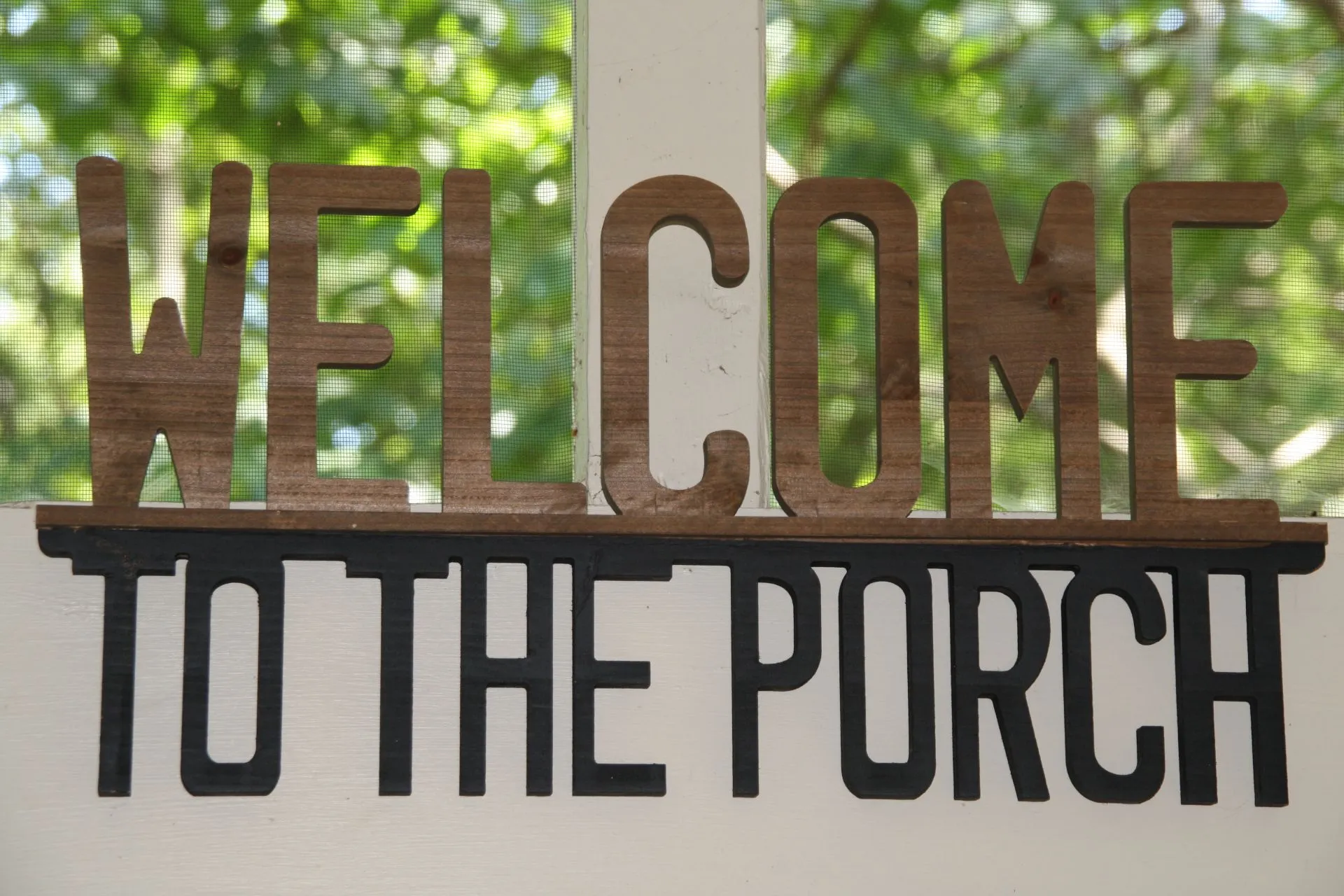 Welcome to the Porch sign